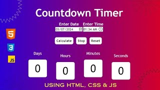 Build a Countdown Timer using HTML, CSS & Javascript | Countdown Timer