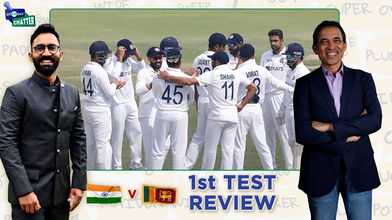 Cricbuzz Chatter: IND V SL, 1st Test Review Ft. Harsha Bhogle & Dinesh ...