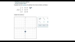 Graphing a piecewise defined function Problem Type 1