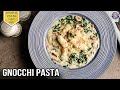 Gnocchi Pasta Recipe | How To Make Delicious Homemade Gnocchi Pasta | Chef Varun Inamdar