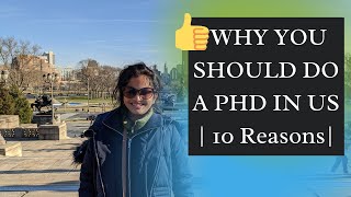 10 BENEFITS OF DOING A PhD in the US