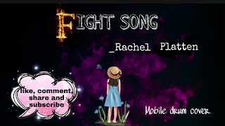 ||FIGHT SONG||RACHEL PLATTEN||MOBILE-DRUM COVER||