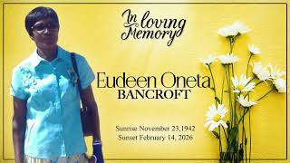 Celebrating the Life of Eudeen Oneta Bancroft