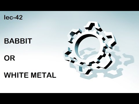 Which are the types of Babbitt metal?