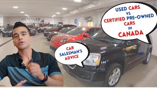 Used Cars Vs Certified Pre Owned Cars In Canada