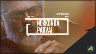 Nerkonda Parvai BGM | Ajith Kumar |  Yuvan Shankar Raja | Theme Music | Best Tamil BGM 2019