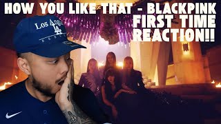 WAIT... I've Heard This Before! | FIRST Reaction to 'How You Like That' by BLACKPINK