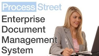 Enterprise Document Management Systems | DMS Software | Process Street