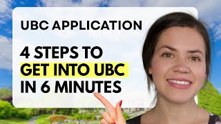 4 Steps to Get Into UBC In 2025 (In 6 Minutes!)