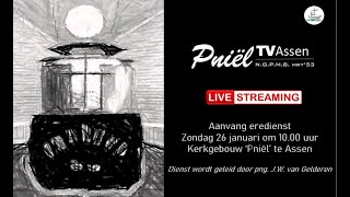 Livestream PniëlTV Assen | Eredienst 26 januari 2025 | Aanvang 10.00 uur