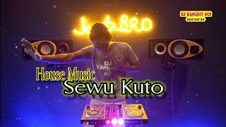 DJ Sewu Kuto House Music Bass Pulen Tenan