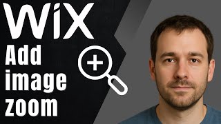 How to Add an Image Zoom Hover Effect on Your Wix Site (2025 Tutorial)