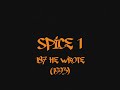 spice 1 i m the fuckin murderer