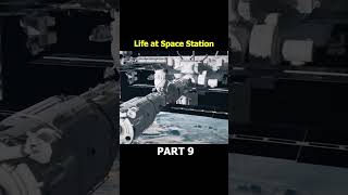 Life Inside The International Space Station Part 9