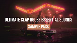 SLAP HOUSE ESSENTIALS V4 | ROYALTY FREE ACAPELLA VOCALS, SAMPLES, LOOPS & PRESETS