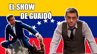 📢 DESMONTANDO el show de GUAIDÓ en la Asamblea Nacional de Venezuela - Juan Carlos Monedero