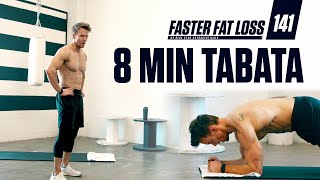 FOLLOW ALONG Perfect 8 Minute Bodyweight Tabata Workout | Faster Fat Loss™