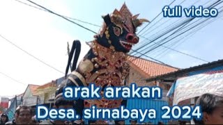 Arak Arakan desa SIRNABAYA 2024 Gunung Jati