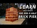 HOW TO BUILD A BRICK PIER [Bricklaying for beginners e.p.16]