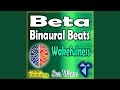 Beta 100 Hz Sea Wave (25 Hz Binaural Beats - Isochronic Tones Mix)