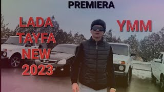 YMM OFFICIAL /// Ladai Tayfa 2 New Premiere H I T ||| ՅՄՄ Լադաի Թայֆա Նոր Տեսահոլովակ 2023 H I T