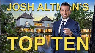 JOSH ALTMAN'S TOP TEN | REAL ESTATE | EPISODE #21