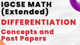 IGCSE Math (0580) - Differentiation  - Concepts and Past Papers