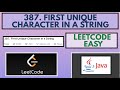 Leetcode | 387. First Unique Character in a String | Java Solution