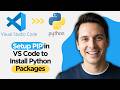 How to Setup PIP in VS Code to Install Python Packages (2026 Step By Step Guide)