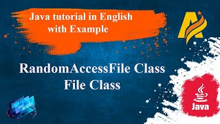 Java Tutorial | RandomAccessFile Class | File Class
