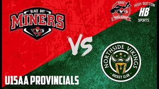 U15AA Provincials - Glace Bay Miners vs Northside Vikings