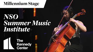 National Symphony Orchestra: Summer Music Institute - Millennium Stage (July 15, 2023)