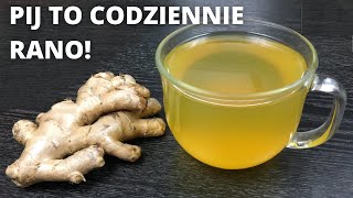 Pij wodę imbirową codziennie rano na czczo I zobacz co się stanie!