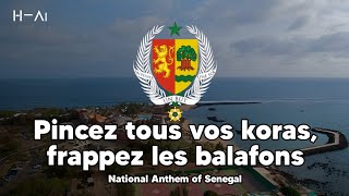 Pincez tous vos koras, frappez les balafons – National Anthem of Senegal