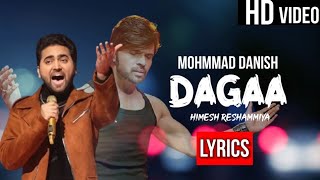 Dagaa (Lyrics) (Studio Version) | Himesh Ke Dil Se The Album| Himesh Reshammiya | Mohd Danish