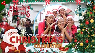 Christmas Celebration//Tari Kreasi Natal//SMPK St. Jibrael - Kalabahi//2024