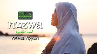 As'adul Ayyam أسعد الأيام يوم - Nazwa Maulidia (Official Music Video)