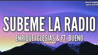 Enrique Iglesias - SUBEME LA RADIO (Español and English LYRICS) ft. Descemer Bueno, Zion & Lennox