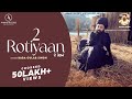 2 Rotiyaan (Official Video) | Baba Gulab Singh Ji | Latest Punjabi Songs 2024 | Anand Records