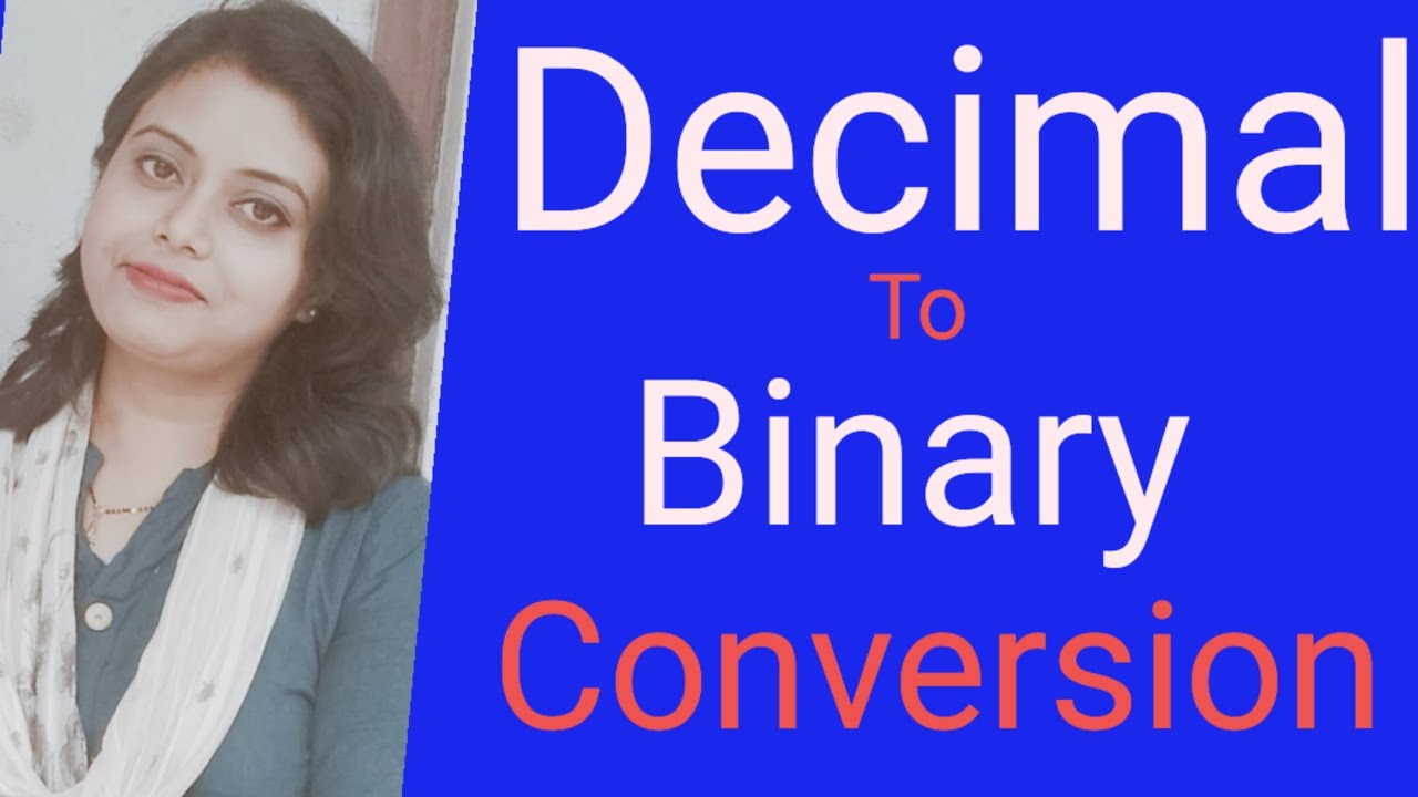 Decimal To Binary Conversion||Decimal Fraction To Binary Conversion ...