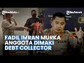 KAPOLDA METRO JAYA MURKA, Tak Terima Anggotanya Dimaki-maki Debt Collector: Darah Saya Mendidih!