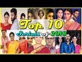 Download Top 10 Tamil Serials of 2018 || Best Tamil Serial 2018 || Sun Tv || Vijay TV || Zee Tamil In Mp4 3Gp Full HD Video