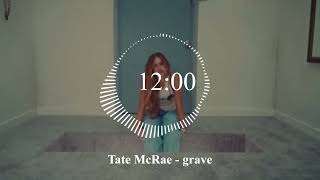 Tate McRae - grave
