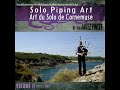 jakez pincet solo piping art art du solo de cornemuse vol ii 1979 1981 cd 2 2010