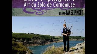 Jakez Pincet - Solo Piping Art - Art du Solo de Cornemuse - Vol II - 1979/1981 - Cd 2 - 2010