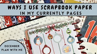 PLAN WITH ME | December Currently Page | Scrapbook Paper Inspiration