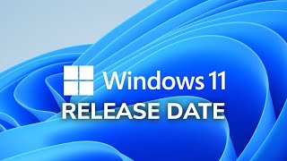 Windows 11 Official Release Date