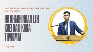 Ha khmih ngan leh kaei kaei kaba thymmai | Isa. 43:18-19