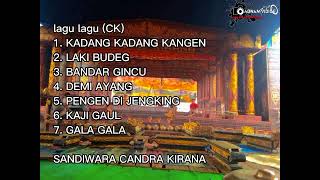 lagu lagu SANDIWARA CANDRA KIRANA full album