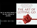 master the art of letting go dichotomy of control nonjudgmental thinking and self distancin